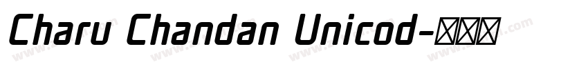 Charu Chandan Unicod字体转换